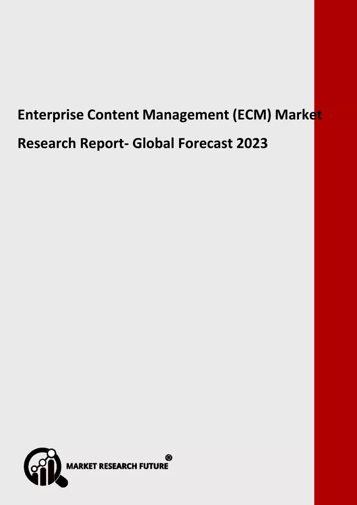 enterprise content management ecm market research