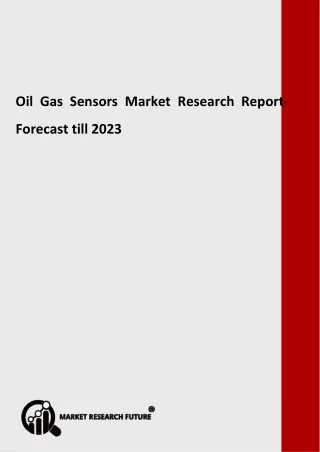 oil gas sensors market research report forecast