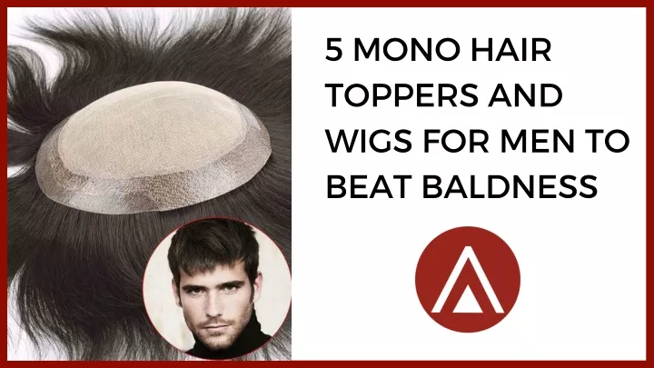 5 mono hair