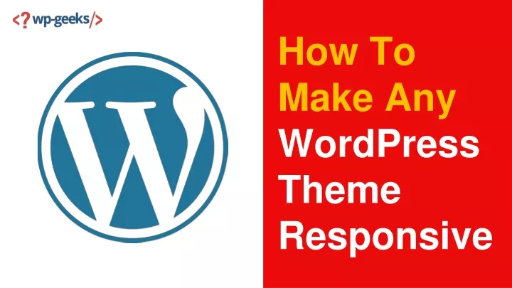 how to make any wordpress theme responsive