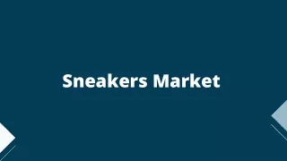 Sneakers Market Forecast and Trends Analysis Research Report 2020-2027