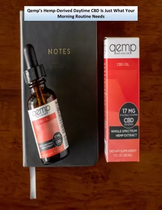Qemp’s Hemp-Derived Daytime CBD Is Just What Your Morning Routine Needs