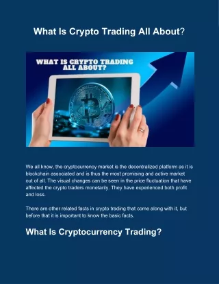 What Is Crypto Trading All About?