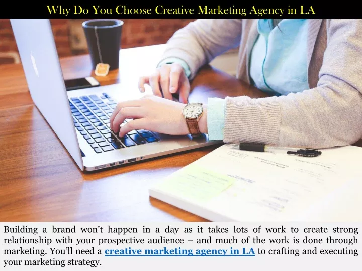 why do you choose creative marketing agency in la