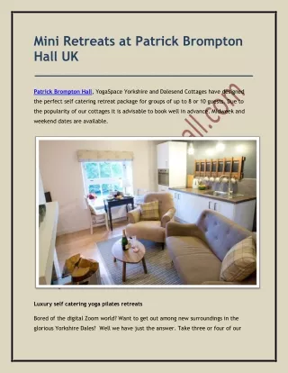 Mini Retreats at Patrick Brompton Hall UK