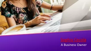 Sophia Cecola A Business Owner