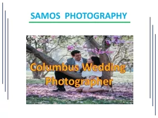 Choose One of The Leading Columbus Wedding Photographer