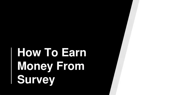 how to earn money from survey