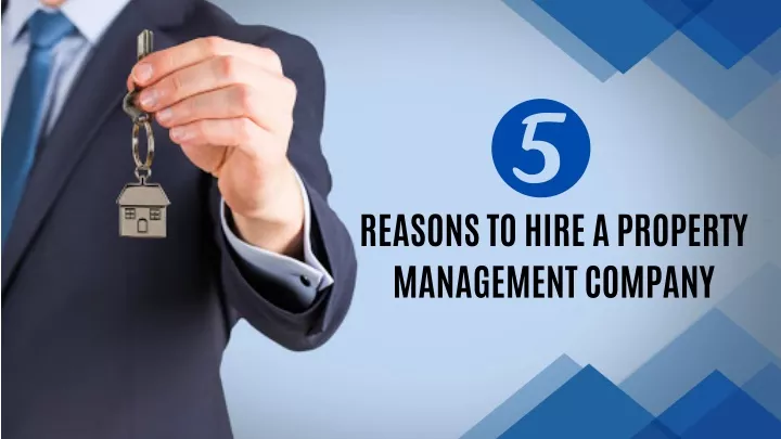 reasons to hire a property management company