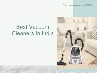 Best Vacuum Cleaners in India