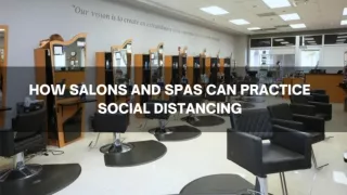 How Salons and Spas Can Practice Social Distancing - Changing Room Salons