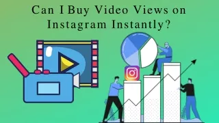 Can I Buy Video Views on Instagram Instantly?