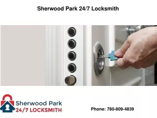 Sherwood Park 24/7 Locksmith- Your One Stop Locksmith Shop