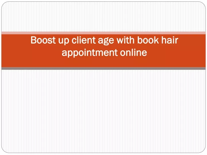 boost up client age with book hair boost