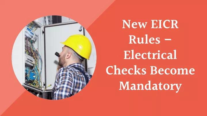 new eicr rules electrical checks become mandatory