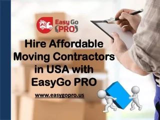 Hire Affordable Moving Contractors in USA with EasyGo PRO