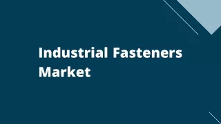 Industrial Fasteners Market Opportunities & Forecast, 2020-2027