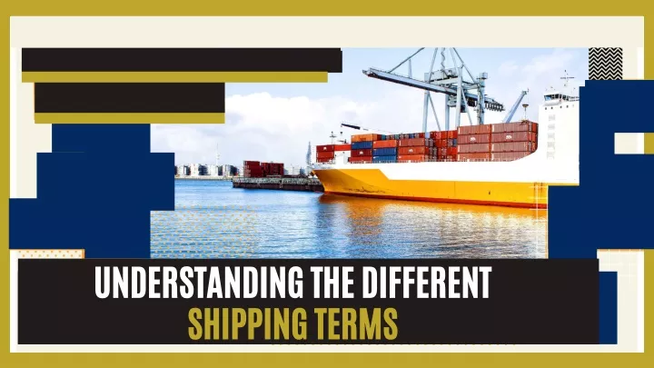 understanding the different shipping terms