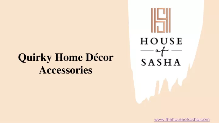 quirky home d cor accessories