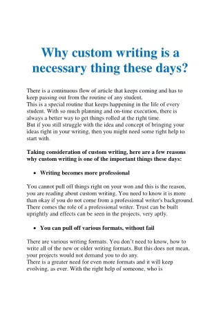 Why custom writing is a necessary thing these days?