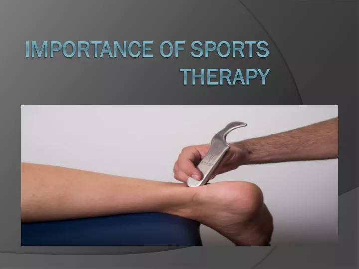 importance of sports therapy
