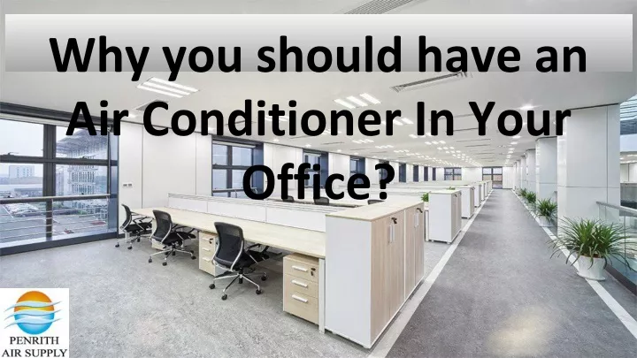 why you should have an air conditioner in your
