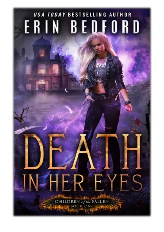 [PDF] Free Download Death In Her Eyes By Erin Bedford
