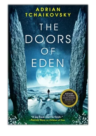 [PDF] Free Download The Doors of Eden By Adrian Tchaikovsky