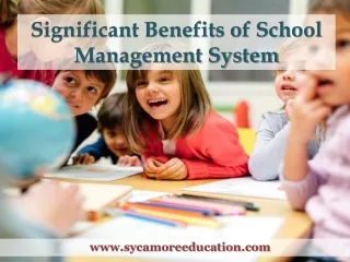 Significant Benefits of School Management System