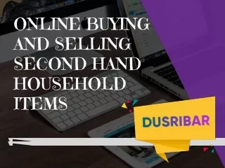 Dusribar - Online Buying and Selling Second Hand Household Items