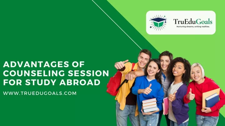 advantag es of counseling session for study abroad