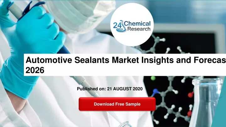 automotive sealants market insights and forecast
