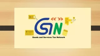 GSTN (Goods and Service Tax Network)