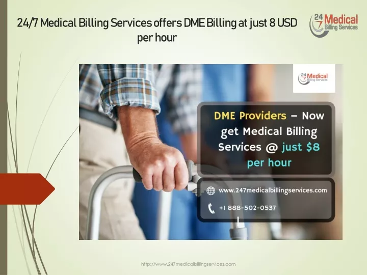 24 7 medical billing services offers dme billing at just 8 usd per hour