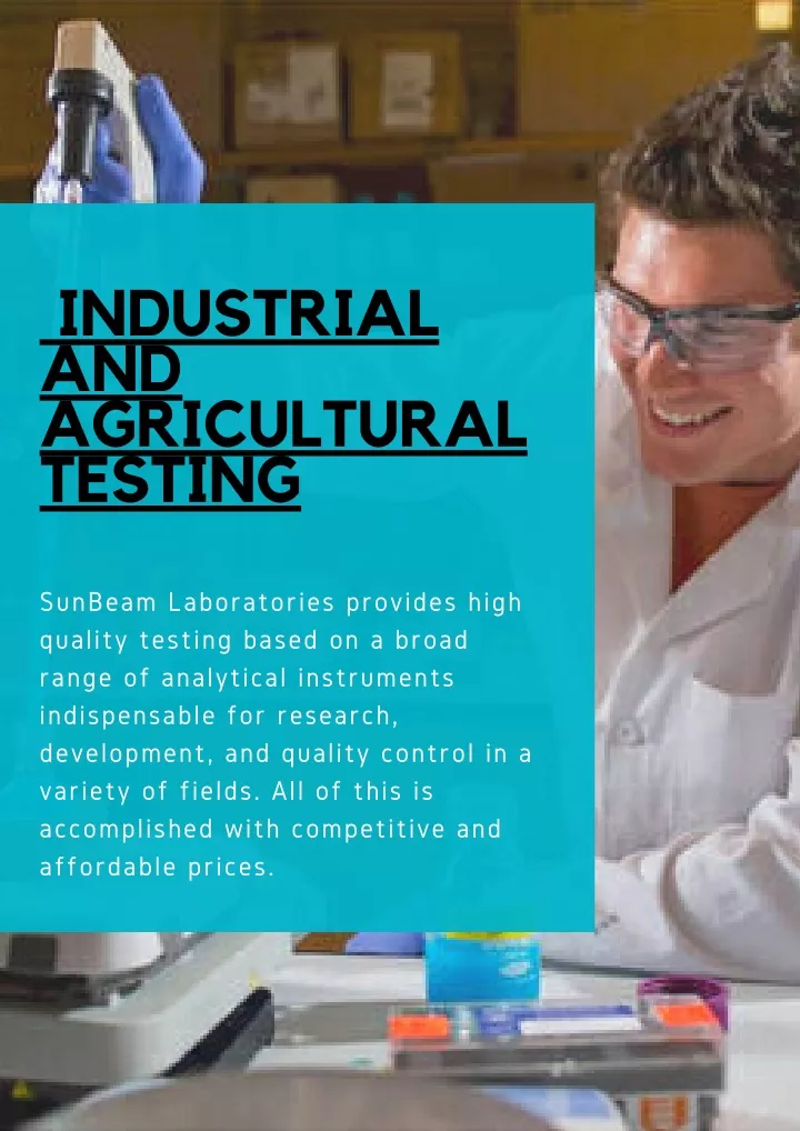 industrial and agricultural testing