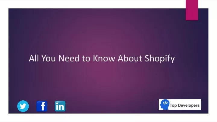 all you n eed to know a bout shopify