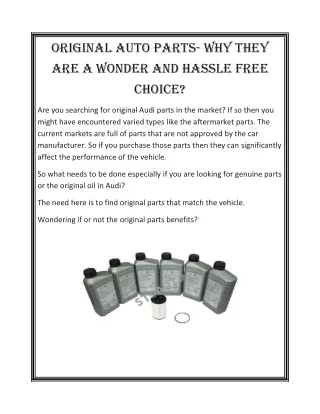 Original Auto parts- Why they are a wonder and hassle free choice?