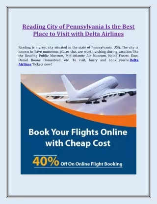 Reading City of Pennsylvania Is the Best Place to Visit with Delta Airlines
