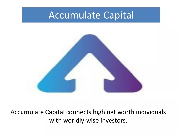accumulate capital