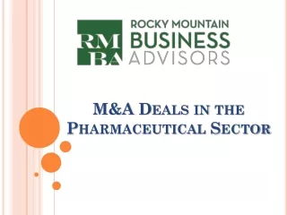M&A Deals in the Pharmaceutical Sector