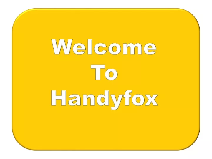 welcome to handyfox
