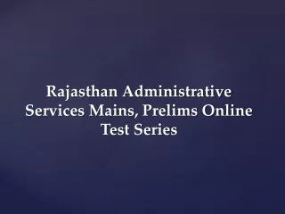 Get RAS Prelims, Mains, Online Test Series at Online Class Wala