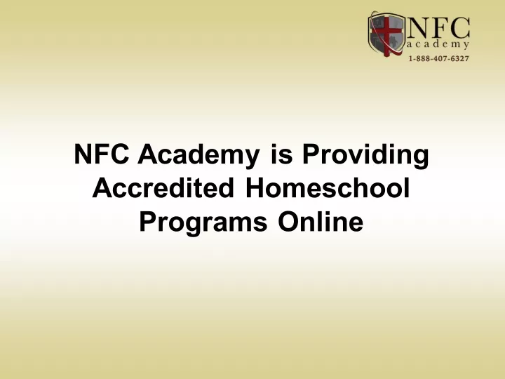 nfc academy is providing accredited homeschool