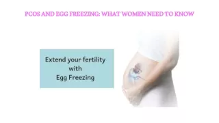 PCOS AND EGG FREEZING: WHAT WOMEN NEED TO KNOW