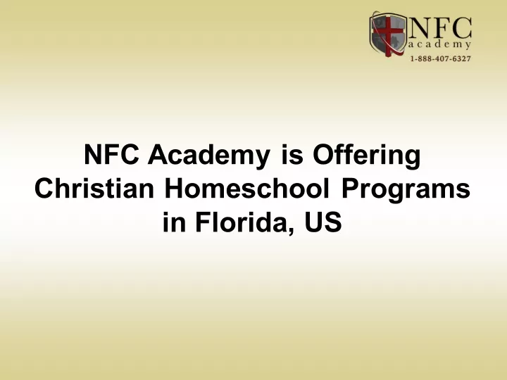 nfc academy is offering christian homeschool