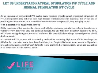 Let us understand Natural Stimulation IVF Cycle and Minimal Stimulation IVF Cycle