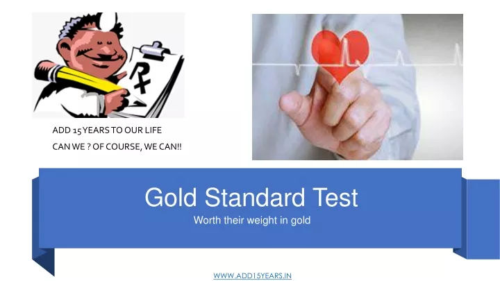 gold standard test