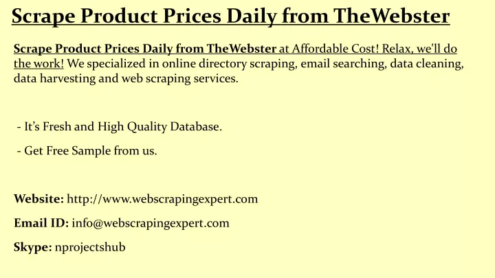 scrape product prices daily from thewebster