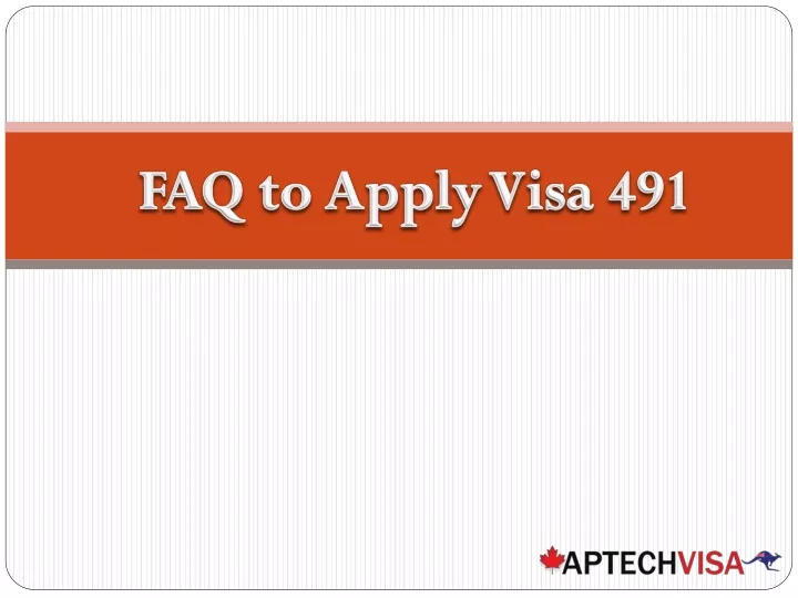 faq to apply visa 491