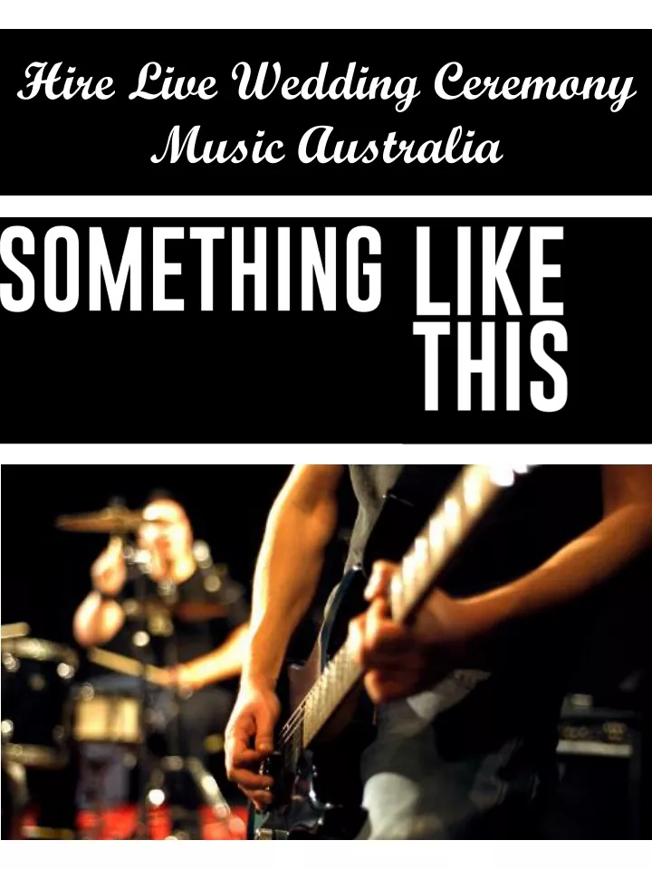 hire live wedding ceremony music australia